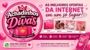 💖 Achadinhos das Divas: As Melhores Ofertas da Internet em um Só Lugar!